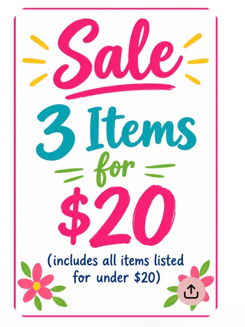 SALE - 3 for $20
